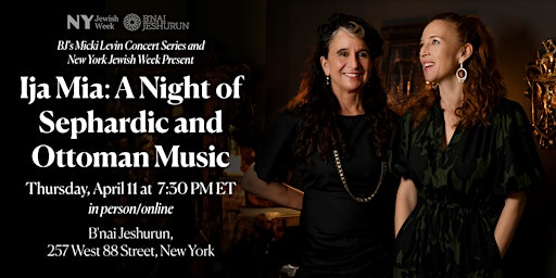 Imagem principal do evento Ija Mia:  A Night of Sephardic and Ottoman Music
