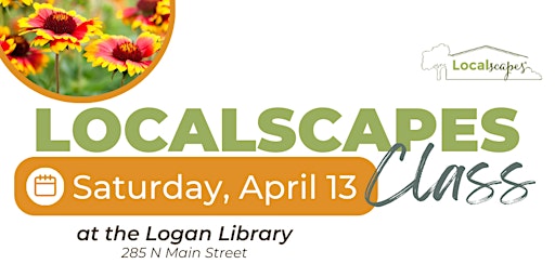 Imagen principal de Cache Valley Localscapes Workshop