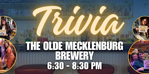 Image principale de TRIVIA Night @ The Olde Mecklenburg Brewery - Charlotte, NC