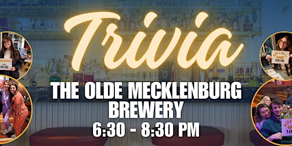 TRIVIA Night @ The Olde Mecklenburg Brewery - Charlotte, NC