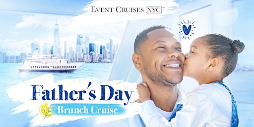 Premier Father's Day Brunch Cruise