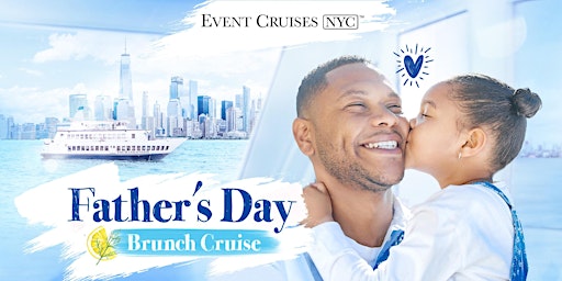 Primaire afbeelding van Premier Father's Day Brunch Cruise