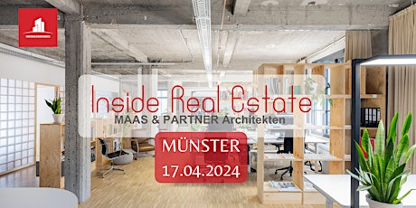 Inside Real Estate in Münster mit MAAS & PARTNER Architekten primary image