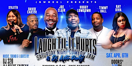 (BWMEG) presents The Laugh Til It Hurts Holiday Comedy Jam & DJ After-Party