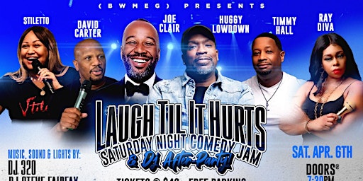 (BWMEG) presents The Laugh Til It Hurts Holiday Comedy Jam & DJ After-Party primary image