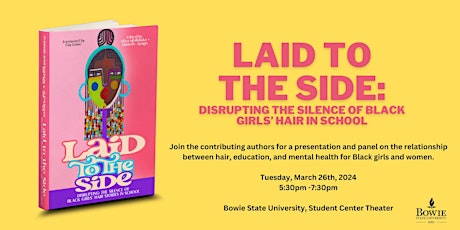 Laid to the Side: Disrupting the Silence of Black Girls' Hair Stories in School (Book Talk) primary image