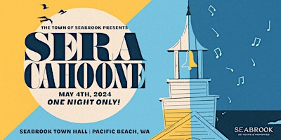 Imagem principal do evento Seabrook Presents Sera Cahoone Live!