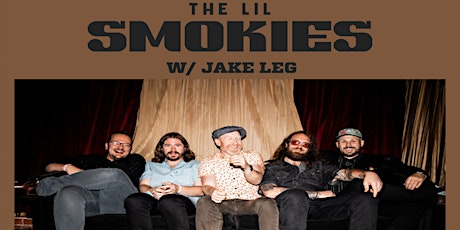 Primaire afbeelding van The Lil Smokies w/ Jake Leg