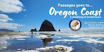 Imagem principal do evento Passages goes to... The Oregon Coast!