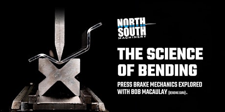 The Science of Bending • Press Brake Mechanics Explored