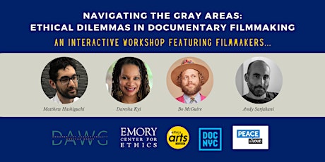 Imagen principal de Navigating the Gray Areas:  Ethical Dilemmas in Documentary Filmmaking