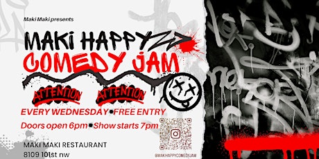 MAKI HAPPY COMEDY JAM