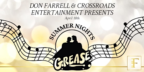 SUMMER NIGHTS:  The Music of Grease