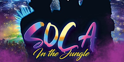 Primaire afbeelding van SOCA IN THE JUNGLE