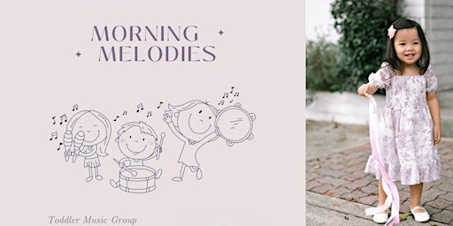 Morning Melodies: Toddler Music Group primary image