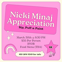 Nicki Minaj Appreciation Sip, Puff n Paint! primary image