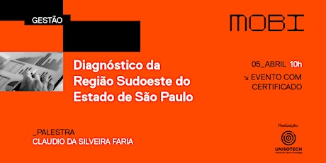 Diagnóstico da Região Sudoeste do Estado de São Paulo