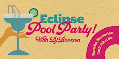 Primaire afbeelding van Pre-Eclipse Pool Party