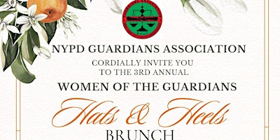 Immagine principale di WOMEN OF THE NYPD GUARDIANS ASSOCIATION HATS & HEELS BRUNCH 
