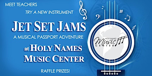 ✈️  Jet-set Jams: A Musical Passport Adventure at Holy Names Music Center primary image