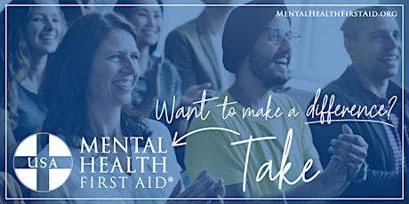 Central Texas Community  Adult Virtual  MHFA Training 4/19