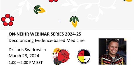 Decolonizing Evidence-based Medicine - ON-NEIHR WEBINAR SERIES 2024/2025