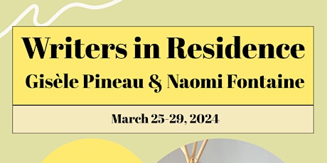 Writers in Residence: Naomi Fontaine & Gisèle Pineau