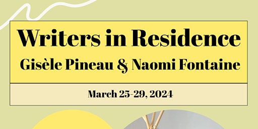 Imagem principal de Writers in Residence: Naomi Fontaine & Gisèle Pineau