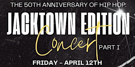 50th Anniversary of Hip Hop Celebration: Jacktown Edition (Part 1)