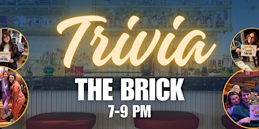 Imagem principal do evento TRIVIA @ THE BRICK: Charleston's Favorite Tavern