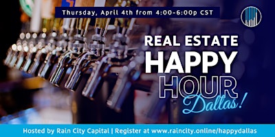 Immagine principale di Rain City Real Estate Happy Hour - Dallas! 