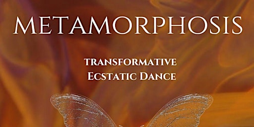 Imagem principal do evento Metamorphosis // Dance of the Visionary