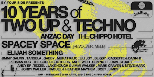 Imagen principal de 10 YEARS of TWO UP & TECHNO at The Chippo Hotel