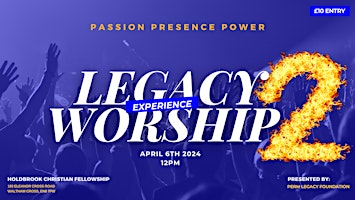 Imagem principal do evento Legacy Worship Experience - PASSION PRESENCE POWER 2