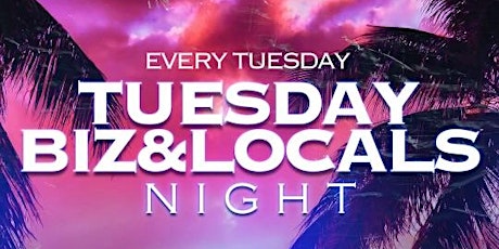 Locals & In the Biz Night - Every Tuesday