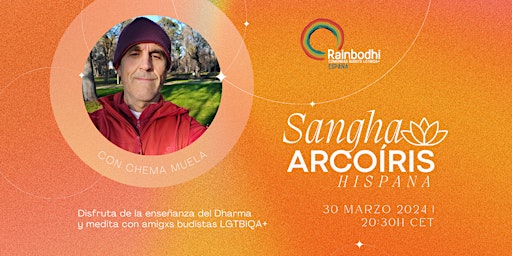 Imagen principal de Rainbodhi en Español: Sangha Arcoíris Hispana con Chema Muela