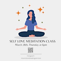 Imagem principal do evento Self Love Meditation Class