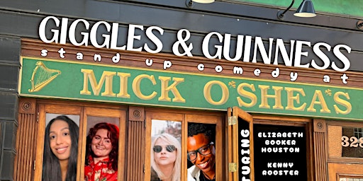 Giggles & Guinness: Stand Up Comedy at Mick O’Shea’s Irish Pub! primary image