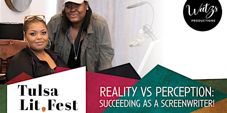 Reality vs Perception: Succeeding as a Screenwriter