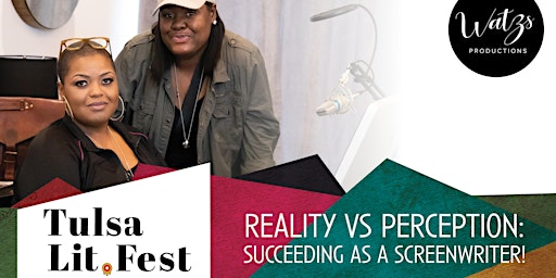 Hauptbild für Reality vs Perception: Succeeding as a Screenwriter