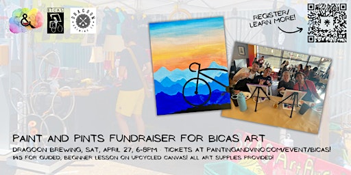 Immagine principale di Paint and Pints BICAS Art Fundraiser at Dragoon Brewing 