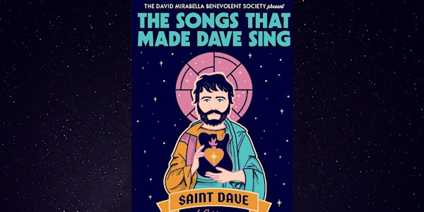 Old Jack Presents: The songs that made Dave sing- a celebration.