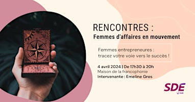 Femmes Entrepreneures : Tracez votre voie vers le succès ! primary image