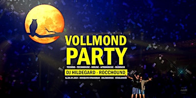 Vollmond Party w/Dj Hildegard x Rocchound - Hügelsheim primary image