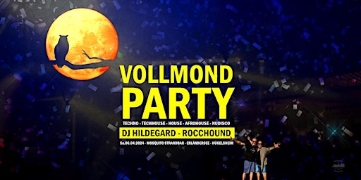 Primaire afbeelding van Vollmond Party w/Dj Hildegard x Rocchound - Hügelsheim