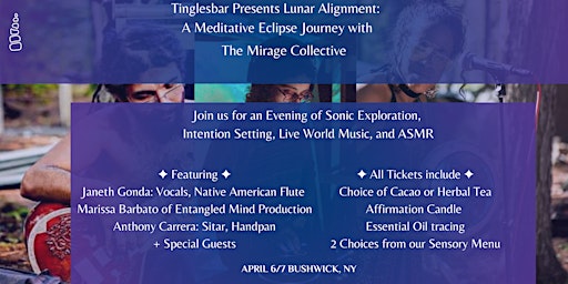 Imagem principal do evento Tinglesbar Presents Lunar Alignment:  A Meditative Eclipse Journey
