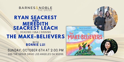 Imagem principal do evento Ryan Seacrest and Meredith Seacrest Leach read THE MAKE-BELIEVERS