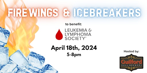 Fire Wings & Icebreakers to benefit The Leukemia & Lymphoma Society primary image