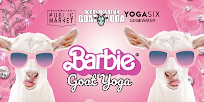 Imagen principal de Barbie Goat Yoga - May 25th (YOGA SIX - EDGEWATER)
