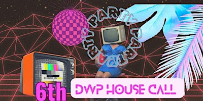 Hauptbild für DWP HOUSE CALL